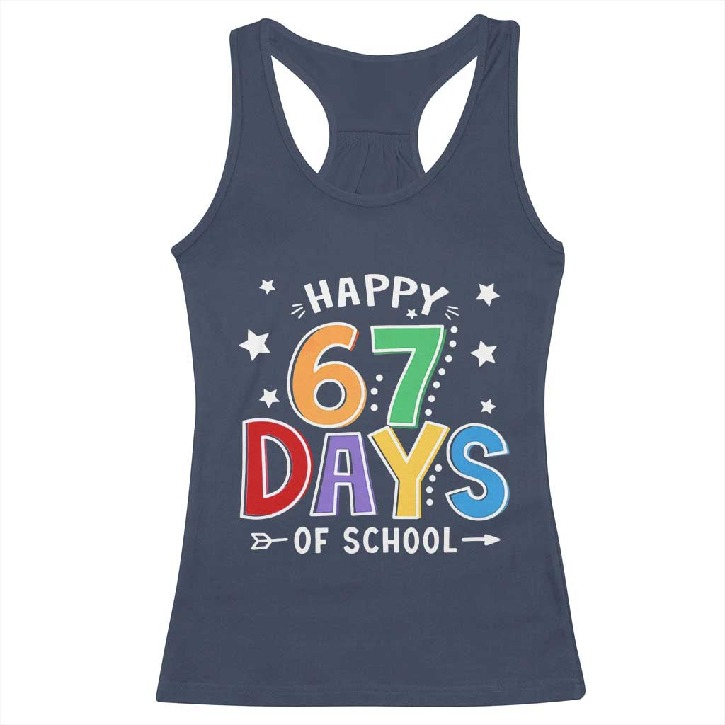 67 Days of School Racerback Tank Top Funny Meme Teacher Student 67th Day - Wonder Print Shop