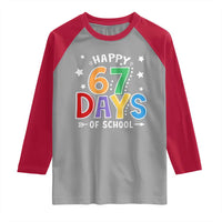 67 Days of School Raglan Shirt Funny Meme Teacher Student 67th Day - Wonder Print Shop
