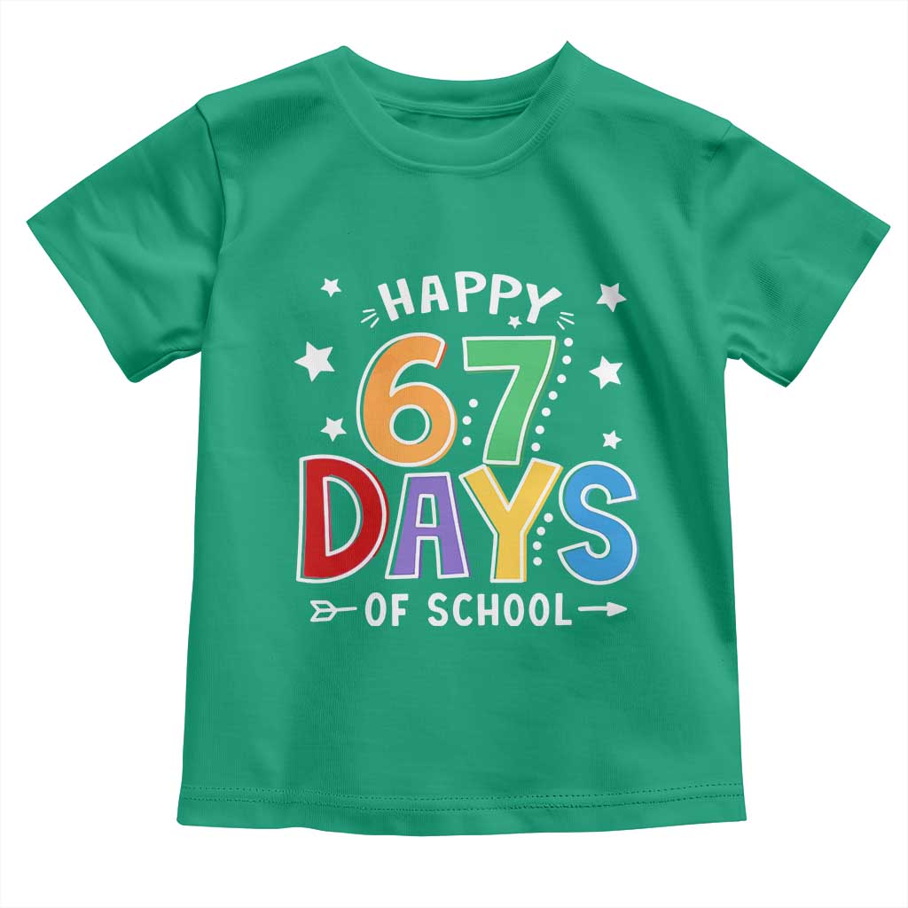 67 Days of School Toddler T Shirt Funny Meme Teacher Student 67th Day - Wonder Print Shop