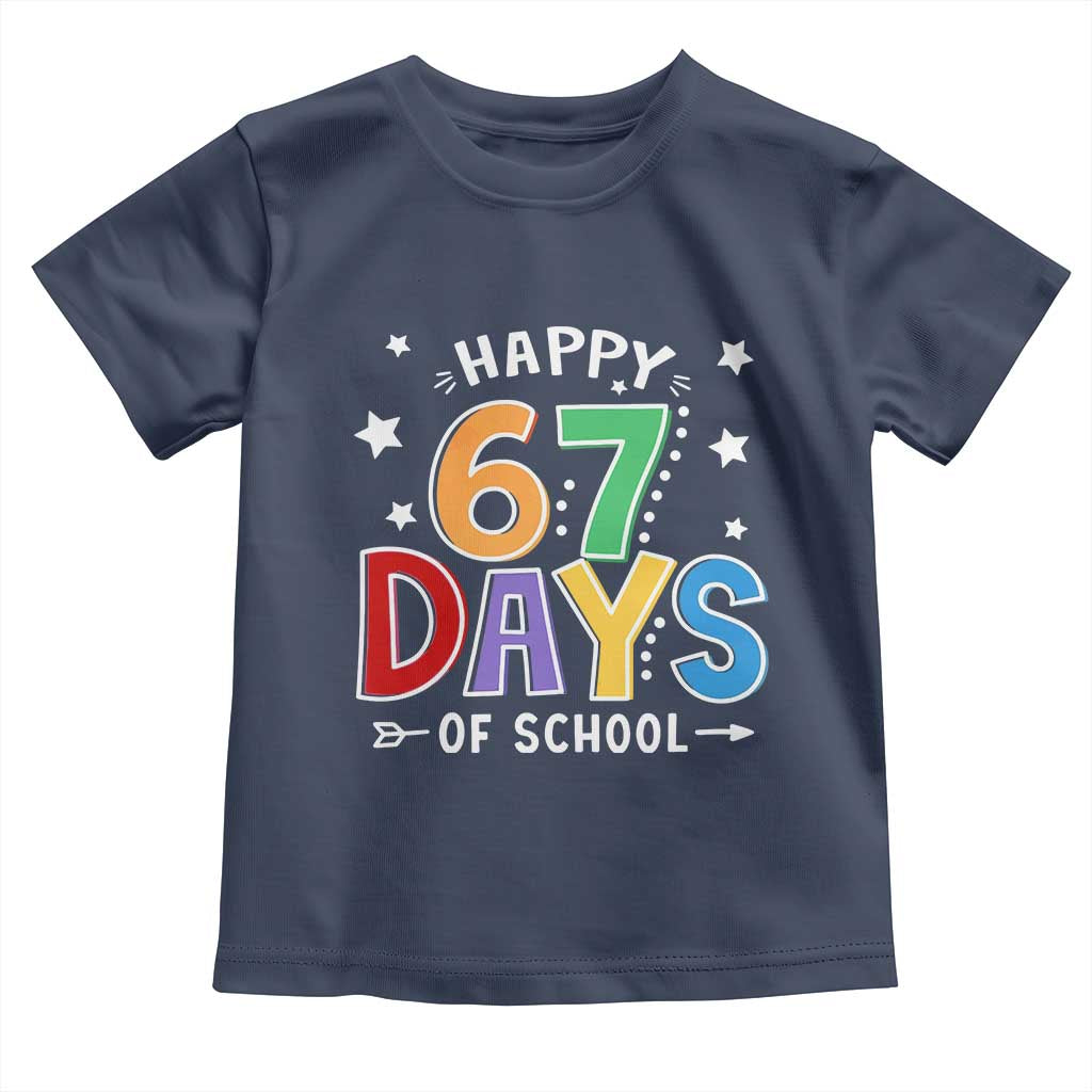 67 Days of School Toddler T Shirt Funny Meme Teacher Student 67th Day - Wonder Print Shop
