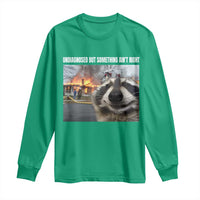 Raccoon Meme Long Sleeve Shirt Undiagnosed But Something Aint Right - Wonder Print Shop