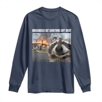 Raccoon Meme Long Sleeve Shirt Undiagnosed But Something Aint Right - Wonder Print Shop