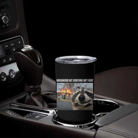 Raccoon Meme Tumbler Cup Undiagnosed But Something Aint Right - Wonder Print Shop