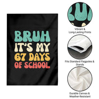 Bruh 67 Days Of School Garden Flag Funny Six Seven Meme Teacher Student 67th Day - Wonder Print Shop