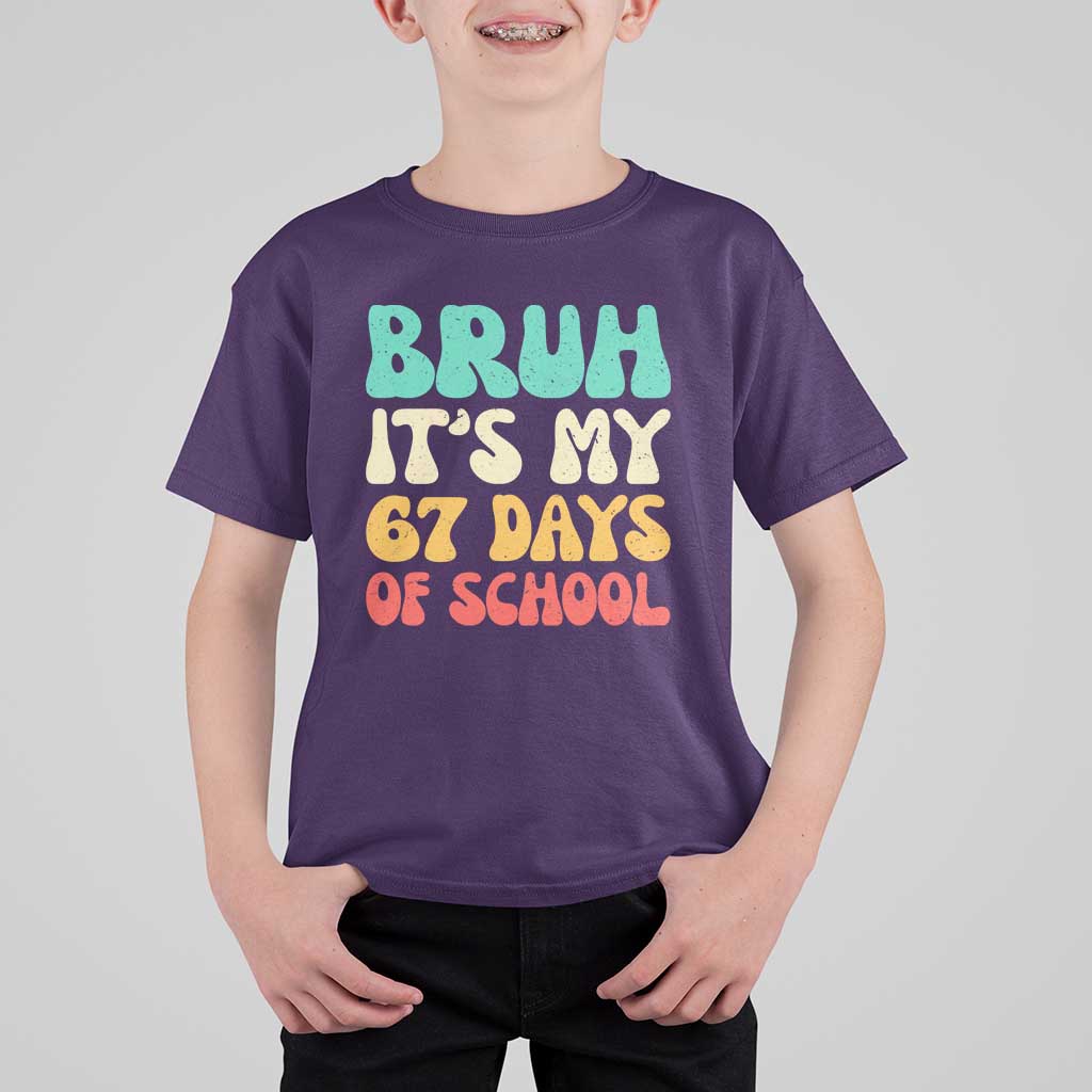 Bruh 67 Days Of School T Shirt For Kid Funny Six Seven Meme Teacher Student 67th Day - Wonder Print Shop