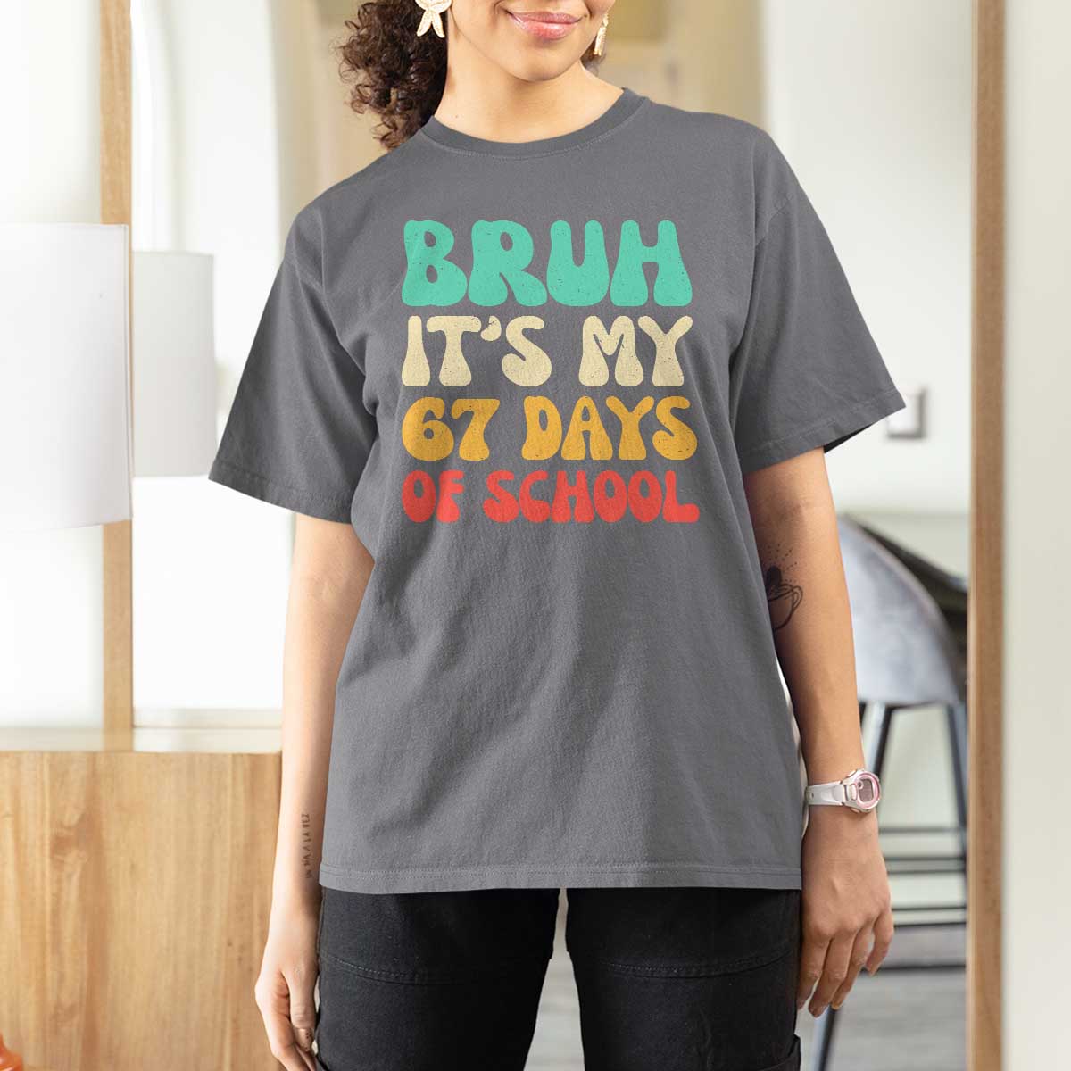 Bruh 67 Days Of School T Shirt For Women Funny Six Seven Meme Teacher Student 67th Day - Wonder Print Shop