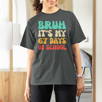 Bruh 67 Days Of School T Shirt For Women Funny Six Seven Meme Teacher Student 67th Day - Wonder Print Shop