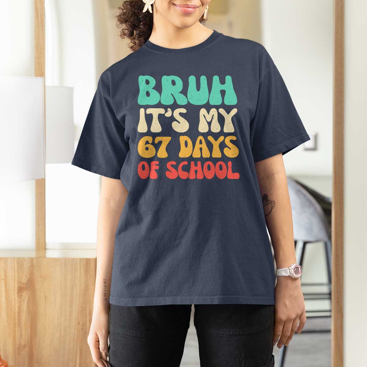 Bruh 67 Days Of School T Shirt For Women Funny Six Seven Meme Teacher Student 67th Day - Wonder Print Shop