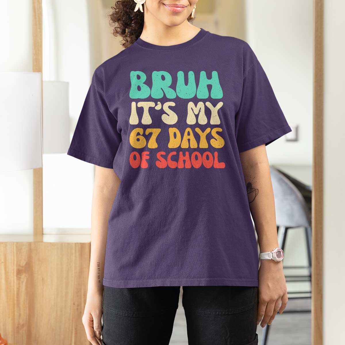 Bruh 67 Days Of School T Shirt For Women Funny Six Seven Meme Teacher Student 67th Day - Wonder Print Shop