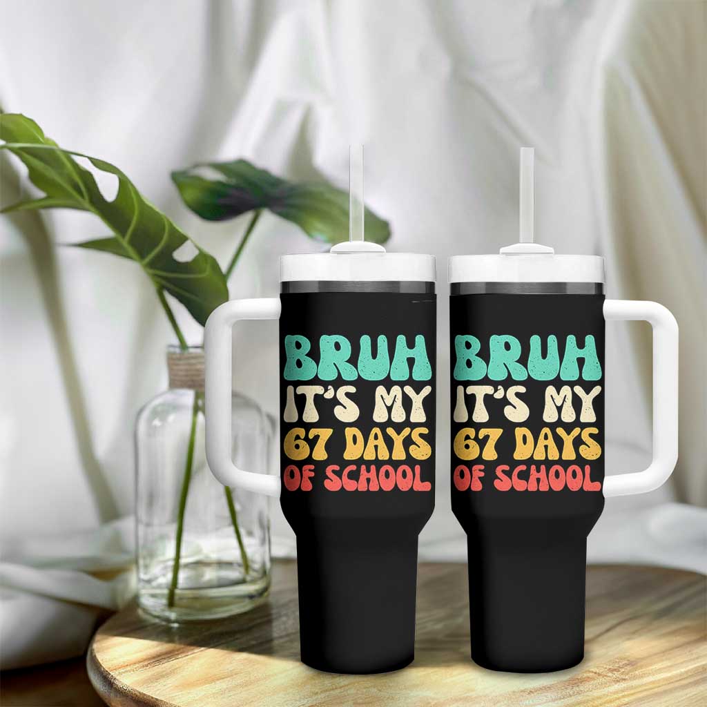 Bruh 67 Days Of School Tumbler With Handle Funny Six Seven Meme Teacher Student 67th Day - Wonder Print Shop