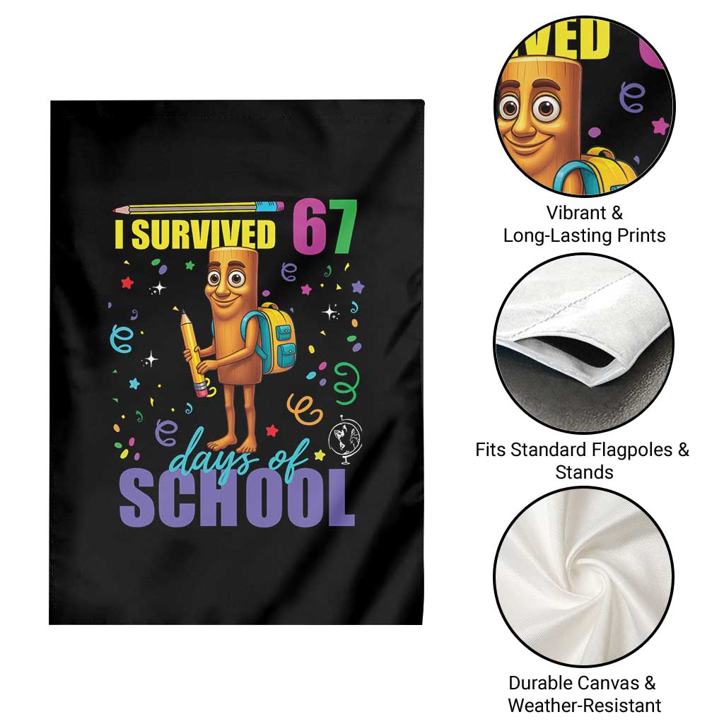 Tung Tung Tung Sahur I Survived 67 Days of School Garden Flag Funny Six Seven 6 7 Meme Teacher Student - Wonder Print Shop