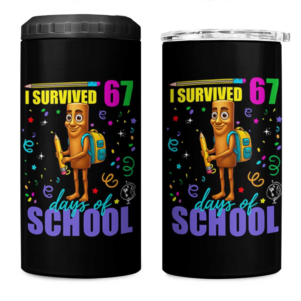 Tung Tung Tung Sahur I Survived 67 Days of School 4 in 1 Can Cooler Tumbler Funny Six Seven 6 7 Meme Teacher Student - Wonder Print Shop