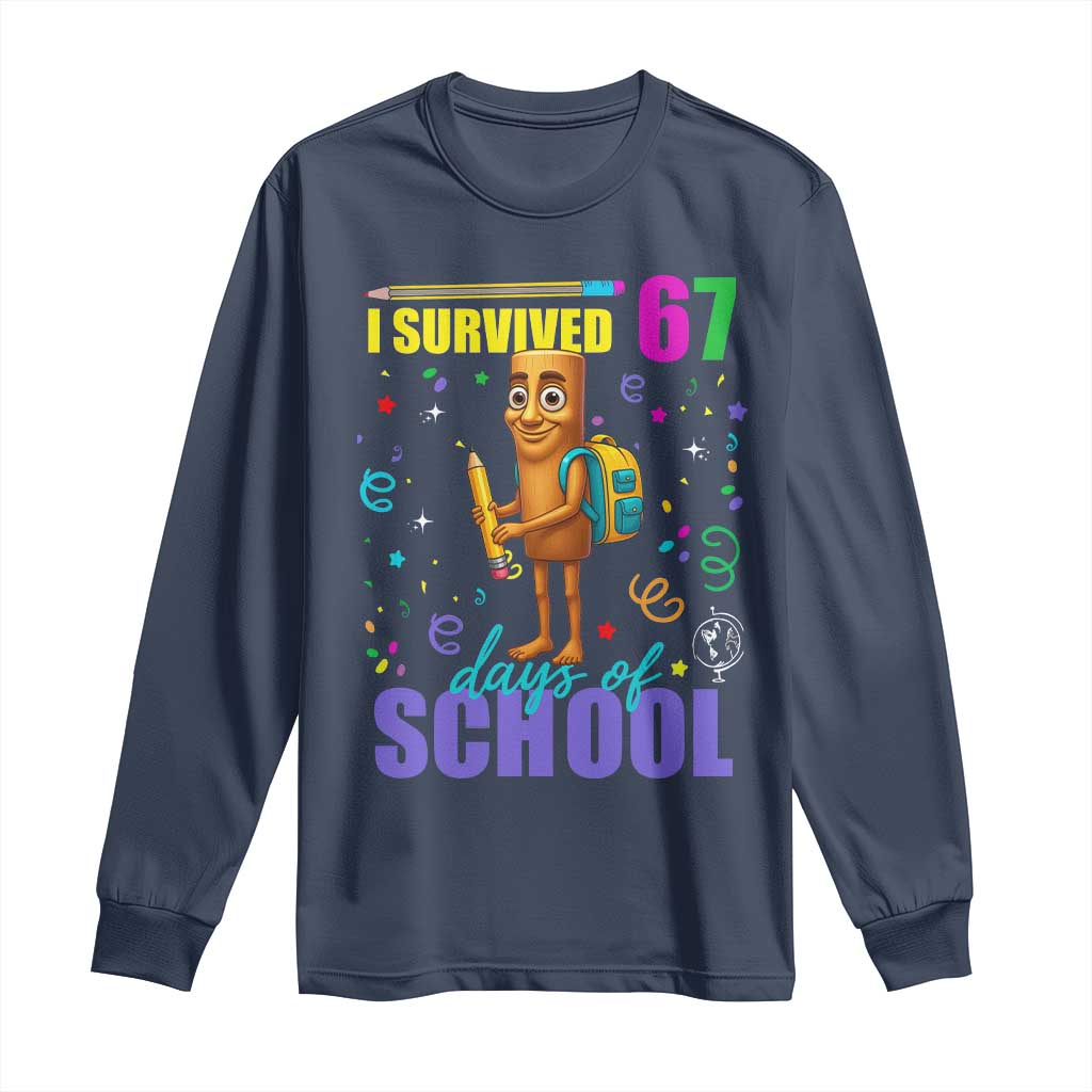 Tung Tung Tung Sahur I Survived 67 Days of School Long Sleeve Shirt Funny Six Seven 6 7 Meme Teacher Student - Wonder Print Shop
