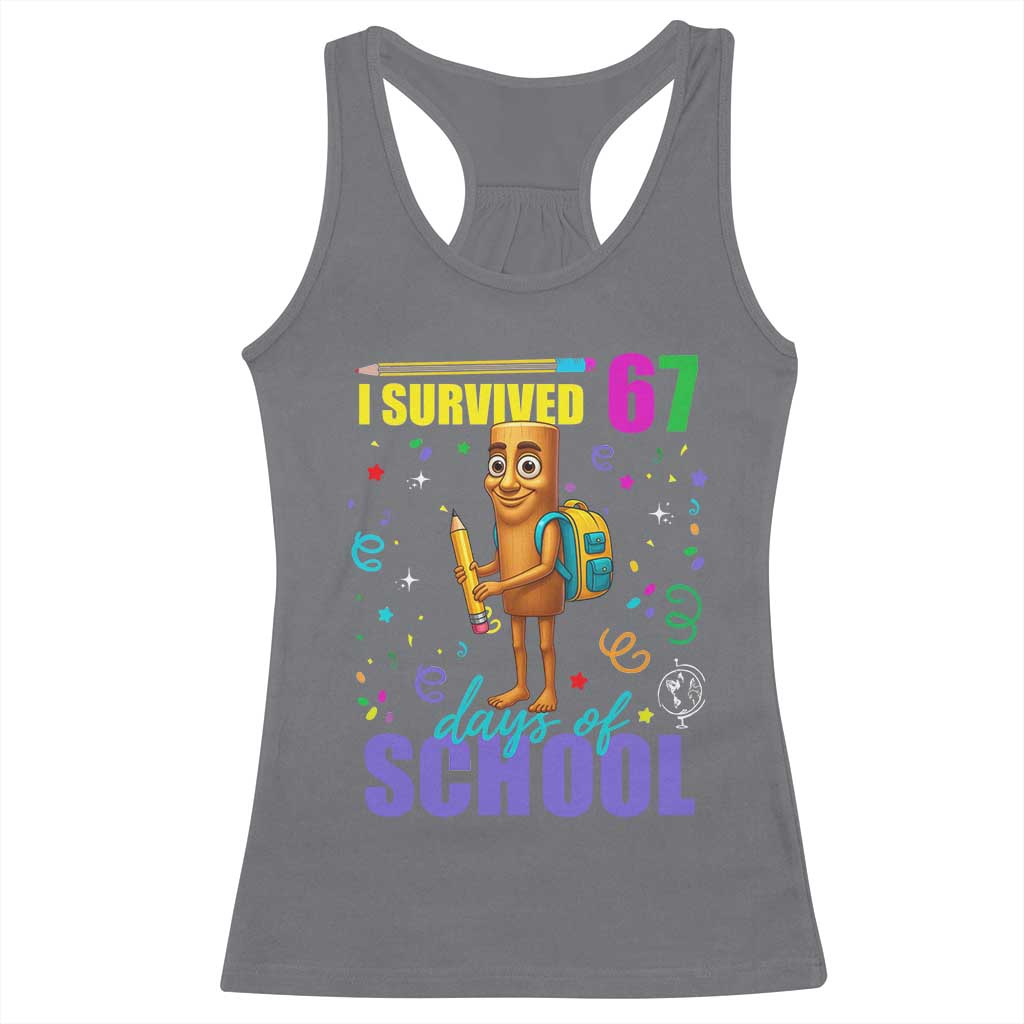 Tung Tung Tung Sahur I Survived 67 Days of School Racerback Tank Top Funny Six Seven 6 7 Meme Teacher Student - Wonder Print Shop