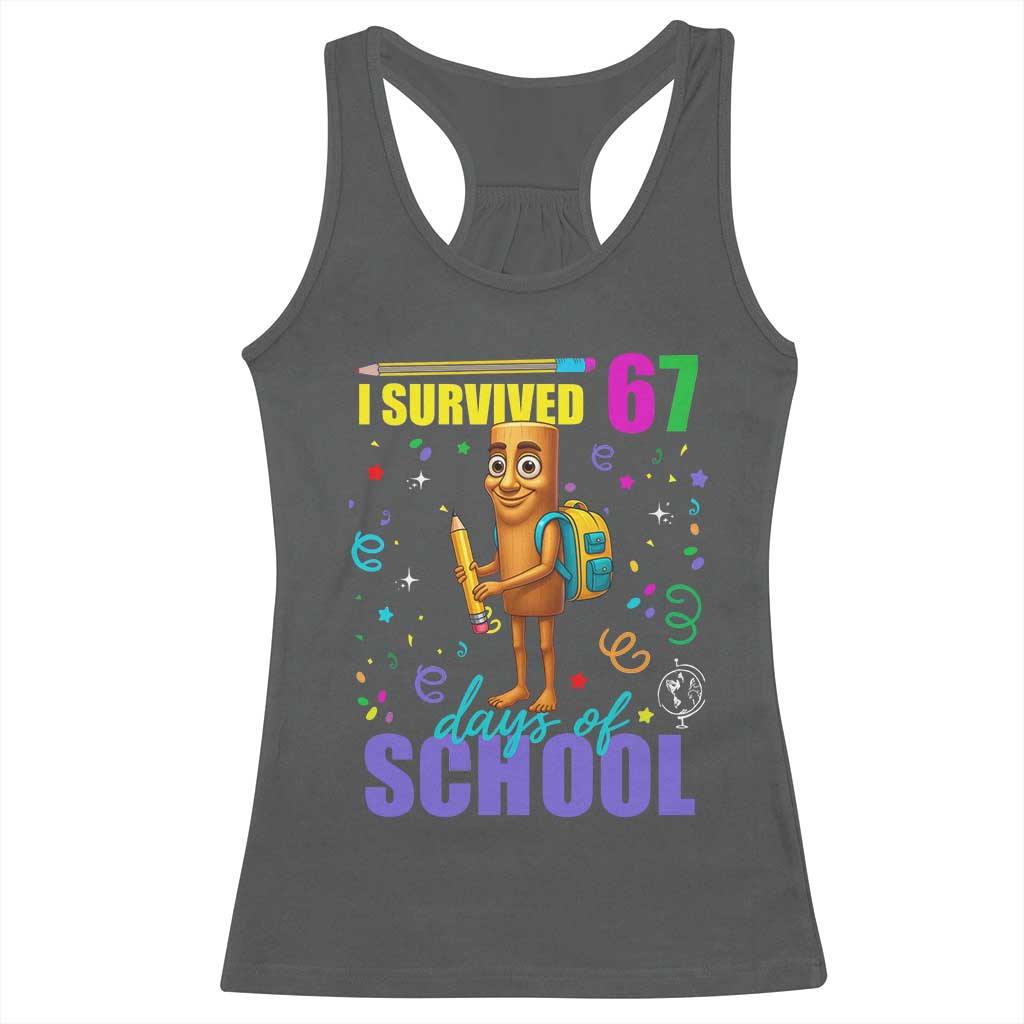 Tung Tung Tung Sahur I Survived 67 Days of School Racerback Tank Top Funny Six Seven 6 7 Meme Teacher Student - Wonder Print Shop
