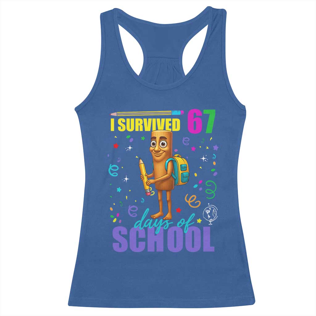 Tung Tung Tung Sahur I Survived 67 Days of School Racerback Tank Top Funny Six Seven 6 7 Meme Teacher Student - Wonder Print Shop