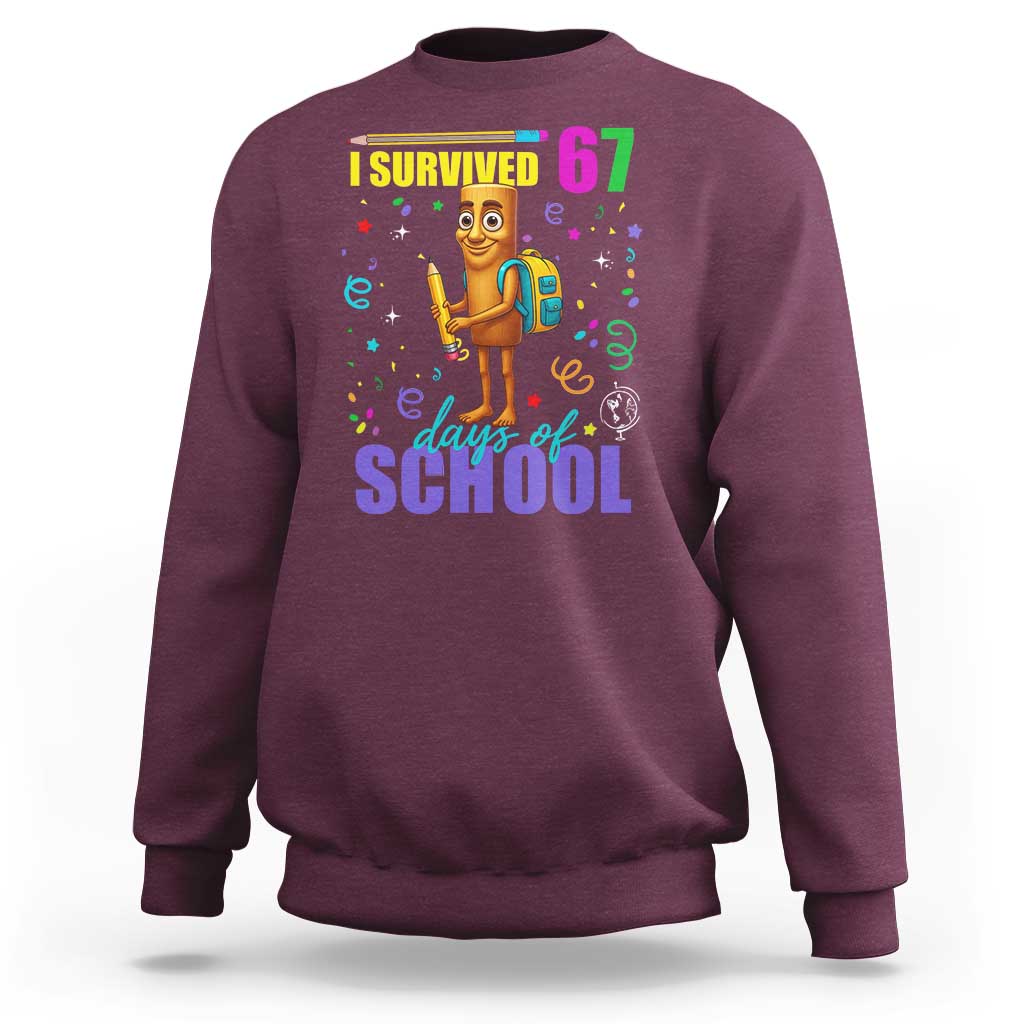 Tung Tung Tung Sahur I Survived 67 Days of School Sweatshirt Funny Six Seven 6 7 Meme Teacher Student - Wonder Print Shop