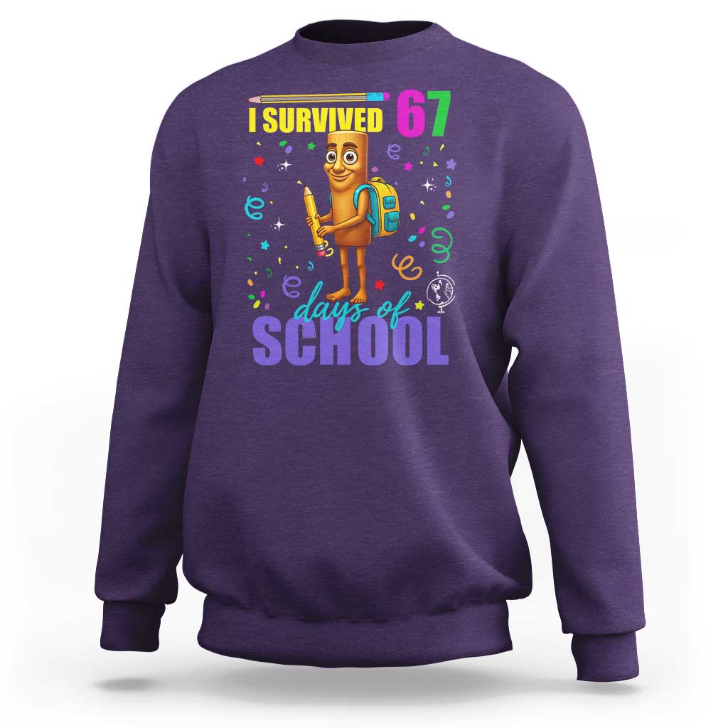 Tung Tung Tung Sahur I Survived 67 Days of School Sweatshirt Funny Six Seven 6 7 Meme Teacher Student - Wonder Print Shop