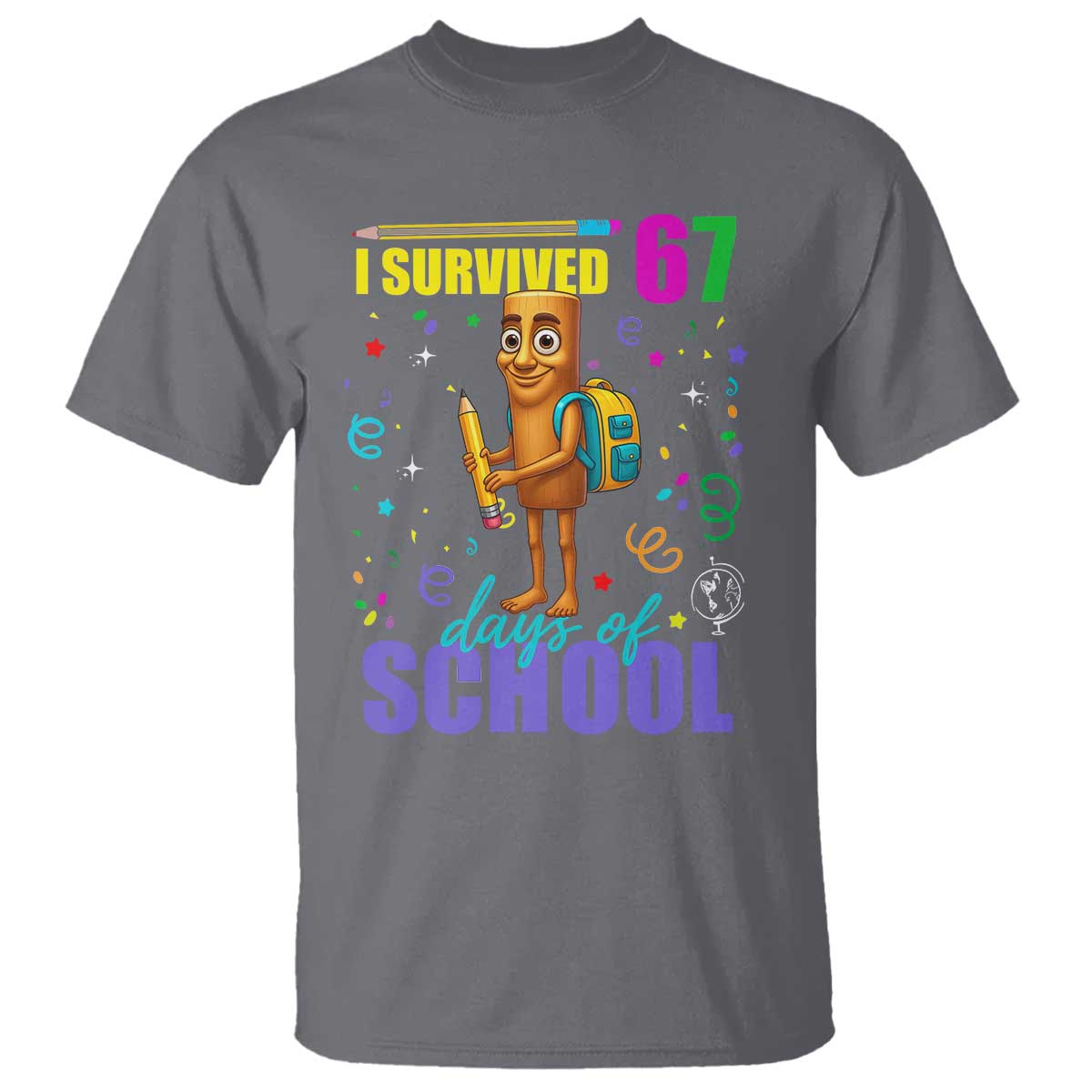 Tung Tung Tung Sahur I Survived 67 Days of School T Shirt Funny Six Seven 6 7 Meme Teacher Student - Wonder Print Shop