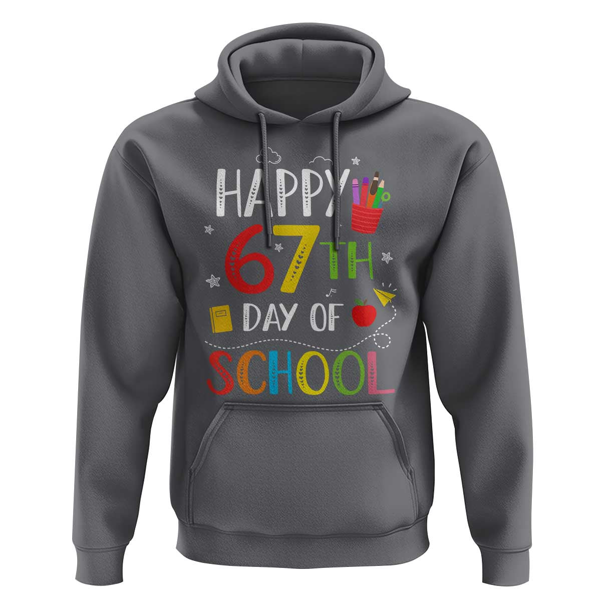 67 Days of School Hoodie Happy 67th Day Of School Teachers Student Meme - Wonder Print Shop