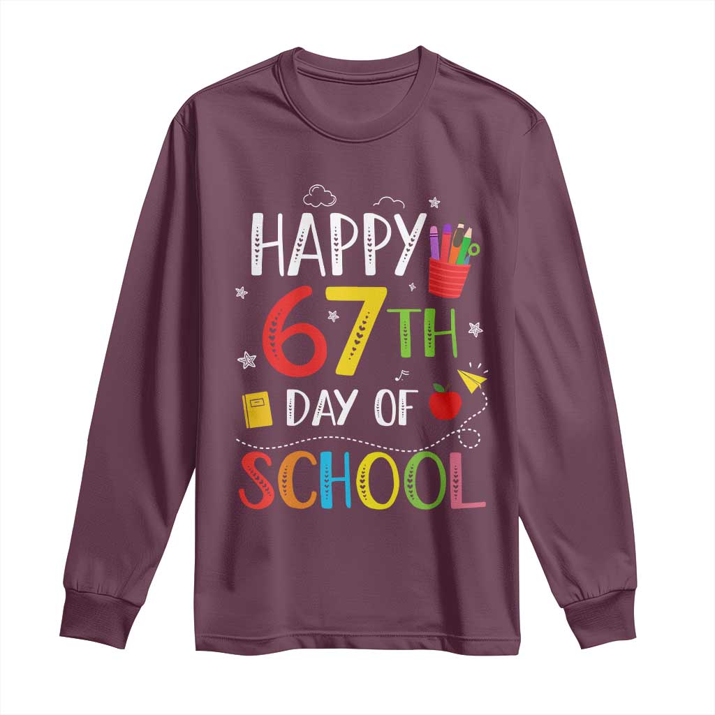 67 Days of School Long Sleeve Shirt Happy 67th Day Of School Teachers Student Meme - Wonder Print Shop