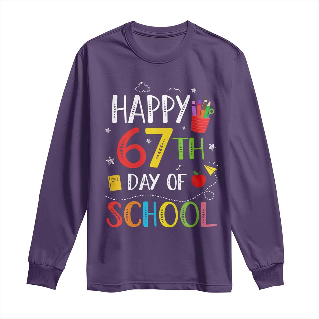 67 Days of School Long Sleeve Shirt Happy 67th Day Of School Teachers Student Meme - Wonder Print Shop