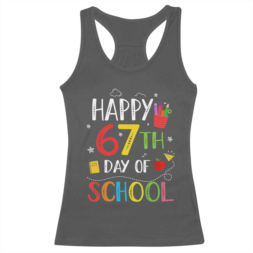 67 Days of School Racerback Tank Top Happy 67th Day Of School Teachers Student Meme - Wonder Print Shop