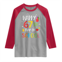 67 Days of School Raglan Shirt Happy 67th Day Of School Teachers Student Meme - Wonder Print Shop