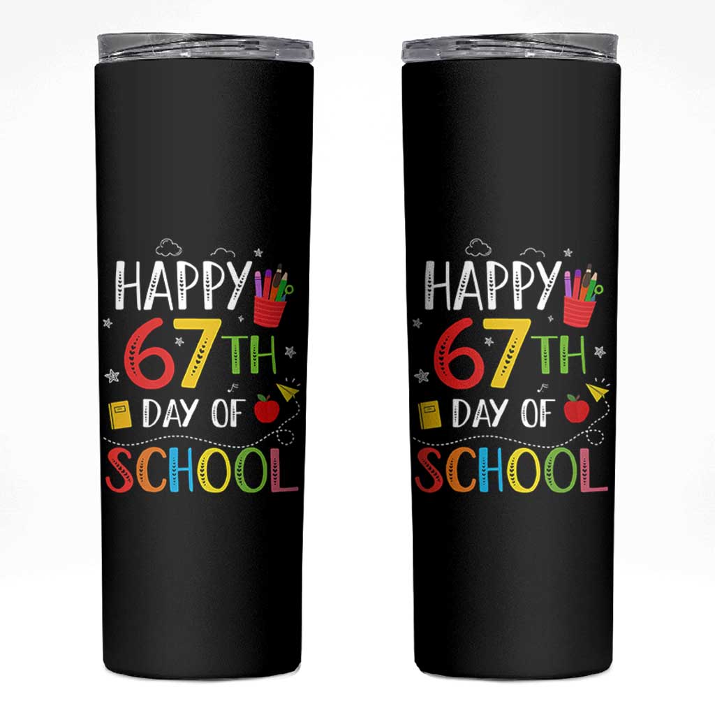 67 Days of School Skinny Tumbler Happy 67th Day Of School Teachers Student Meme - Wonder Print Shop