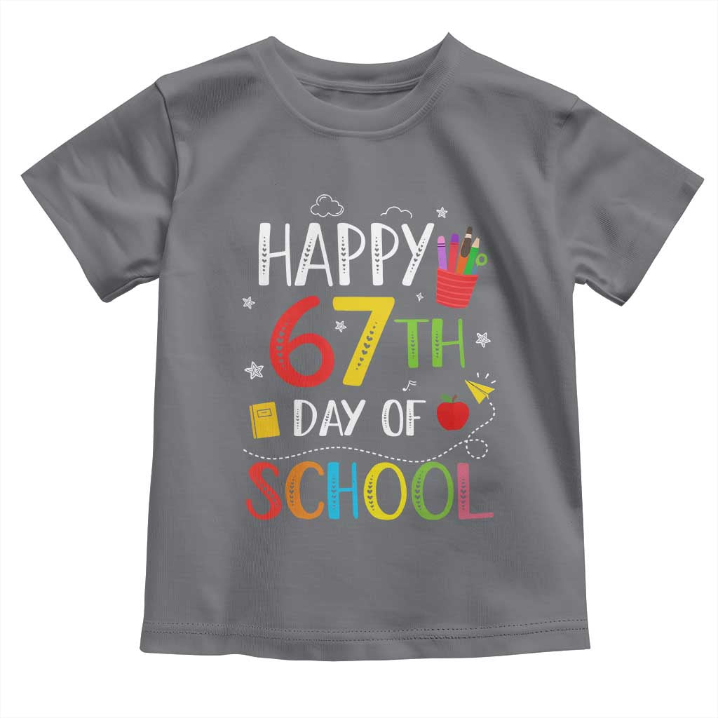 67 Days of School Toddler T Shirt Happy 67th Day Of School Teachers Student Meme - Wonder Print Shop