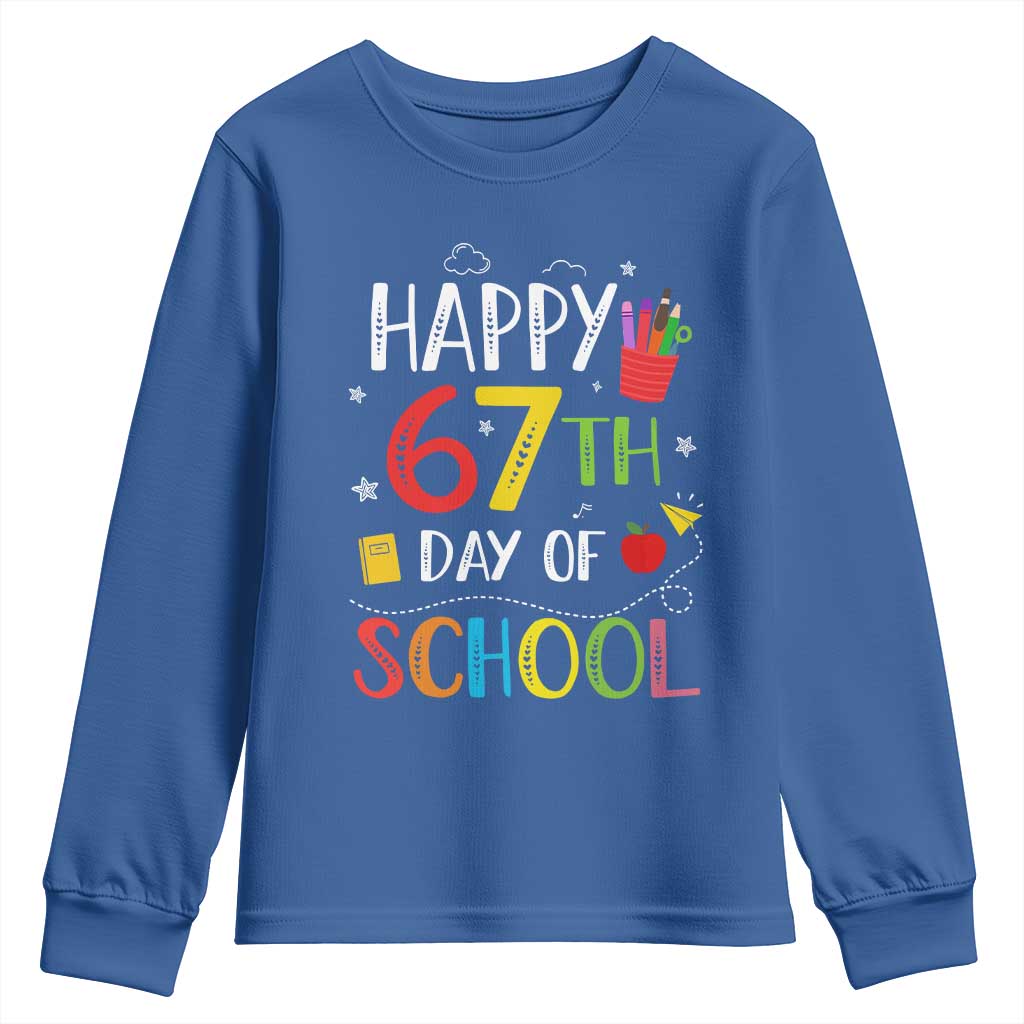 67 Days of School Youth Sweatshirt Happy 67th Day Of School Teachers Student Meme - Wonder Print Shop