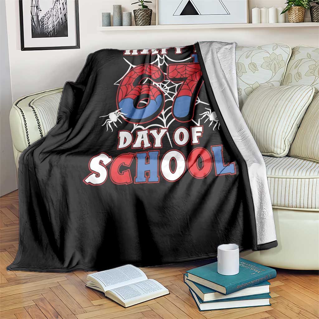 Happy 67th Day Of School Throw Blanket Boys Girls Spider 67 Days - Wonder Print Shop