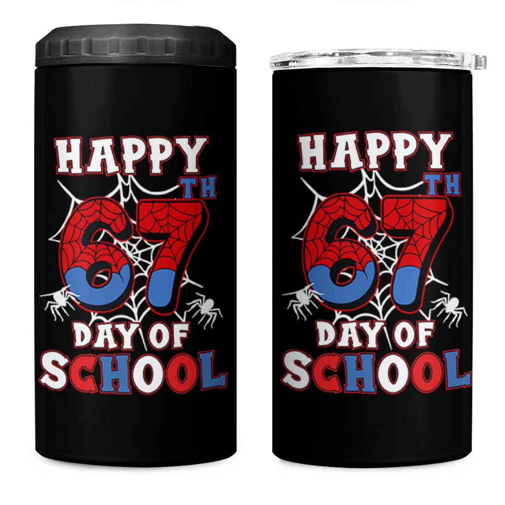 Happy 67th Day Of School 4 in 1 Can Cooler Tumbler Boys Girls Spider 67 Days - Wonder Print Shop