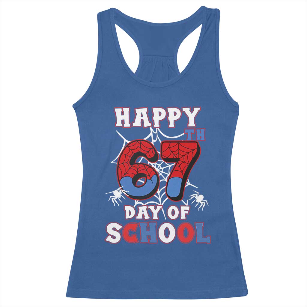 Happy 67th Day Of School Racerback Tank Top Boys Girls Spider 67 Days - Wonder Print Shop