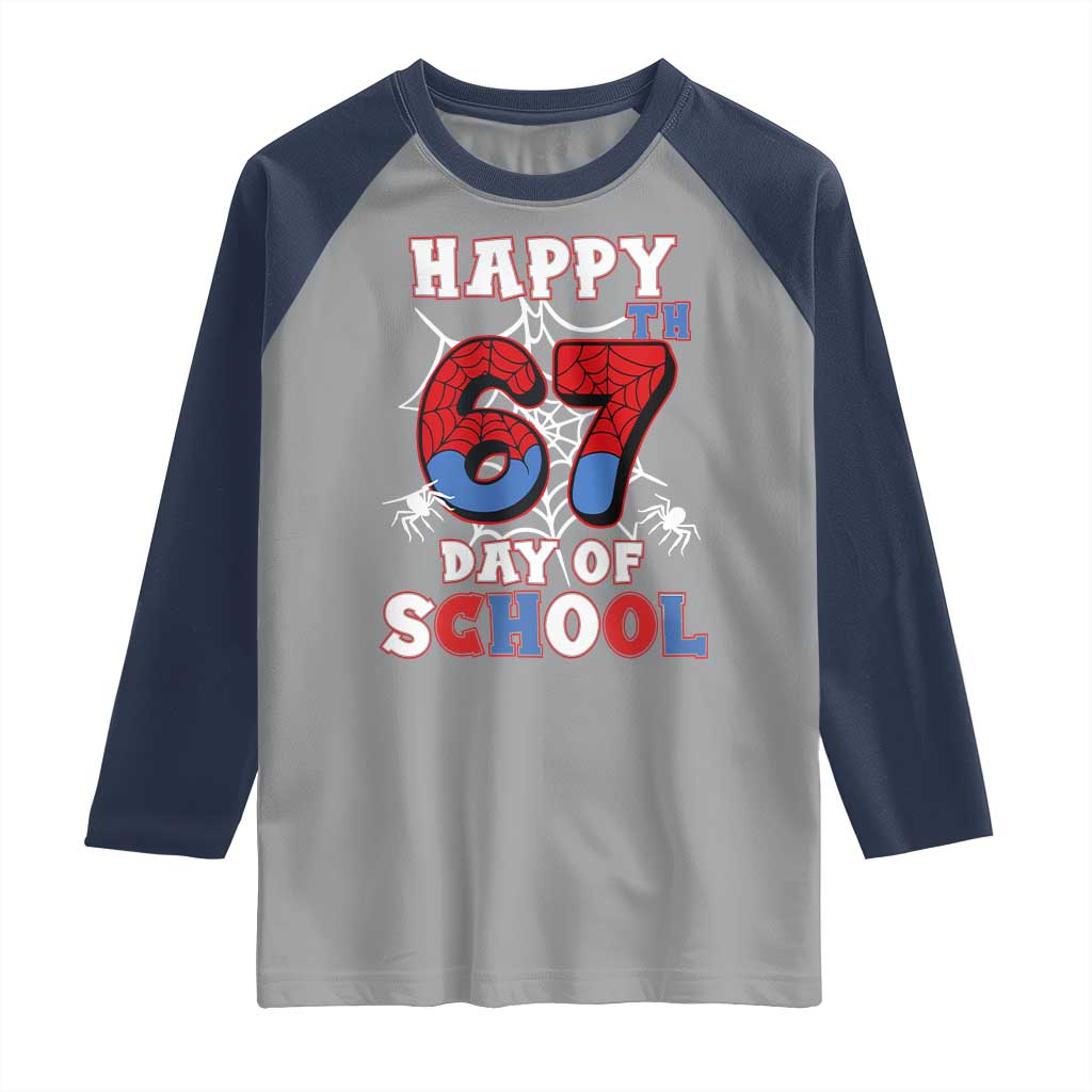 Happy 67th Day Of School Raglan Shirt Boys Girls Spider 67 Days - Wonder Print Shop