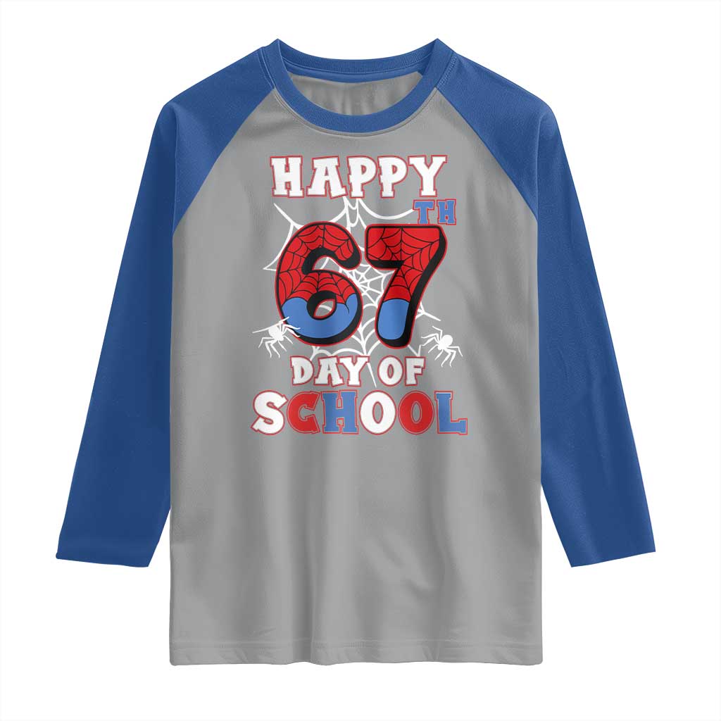 Happy 67th Day Of School Raglan Shirt Boys Girls Spider 67 Days - Wonder Print Shop
