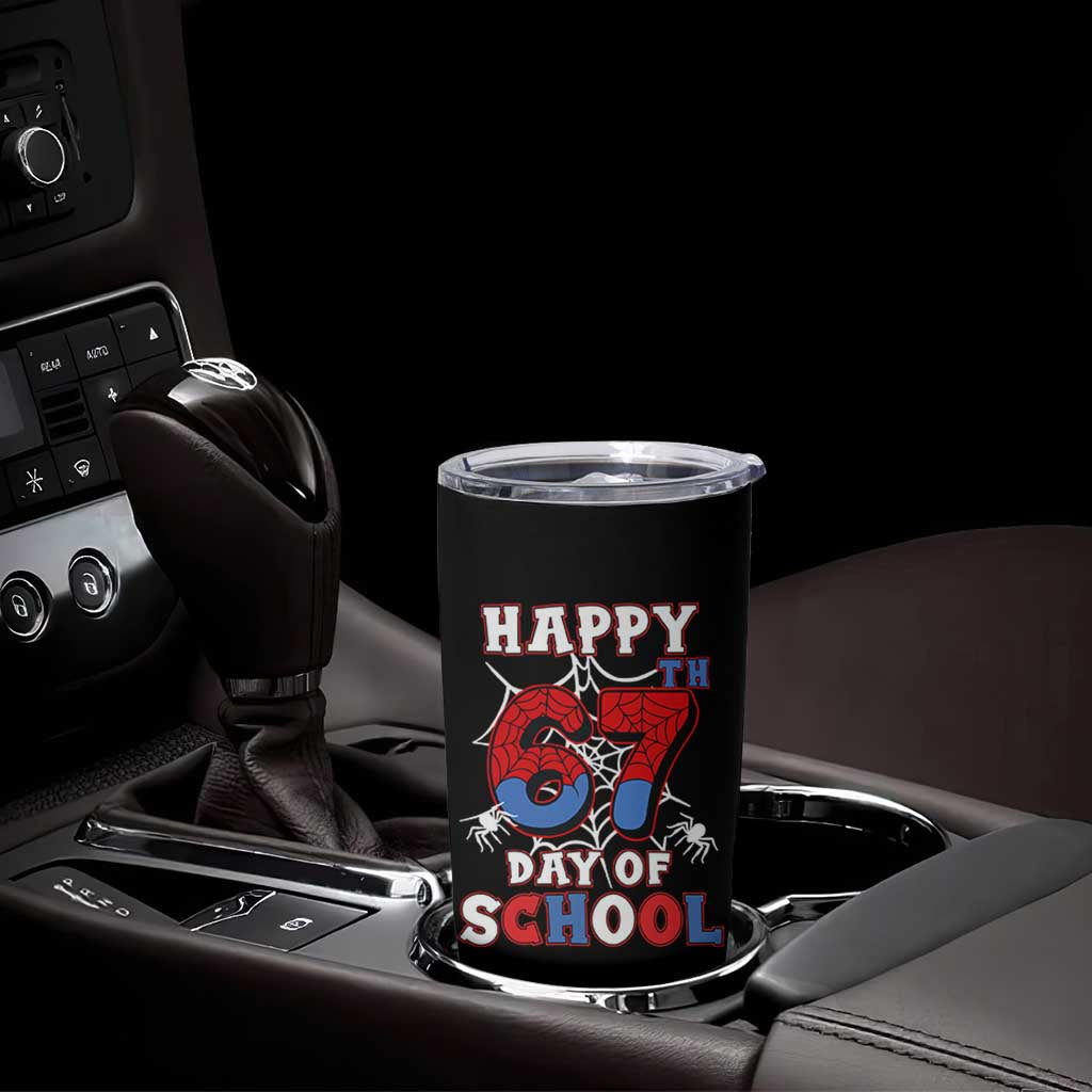 Happy 67th Day Of School Tumbler Cup Boys Girls Spider 67 Days - Wonder Print Shop