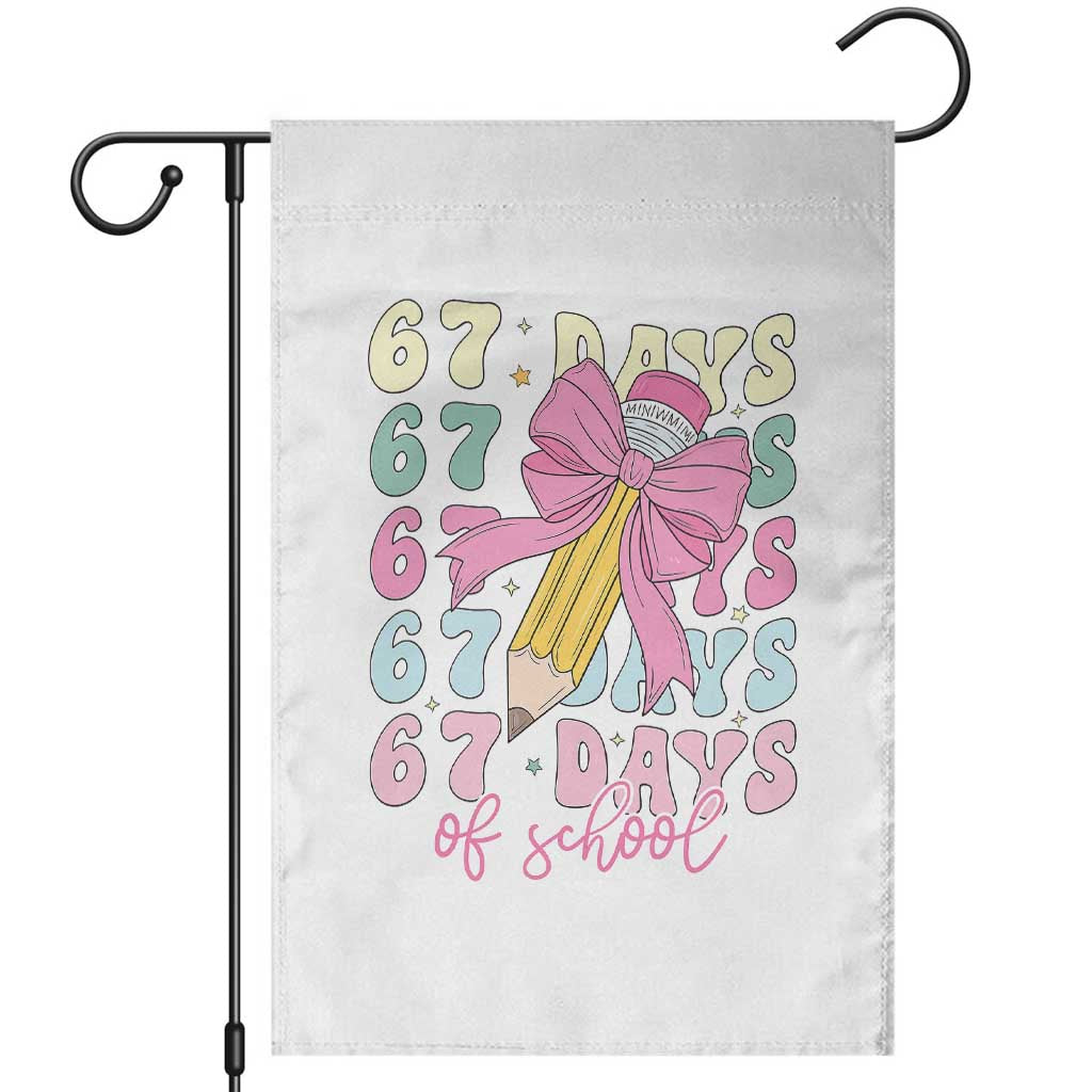 67 Days of School Coquette Bow Garden Flag Funny Six Seven Meme 67th Day Teacher Student - Wonder Print Shop