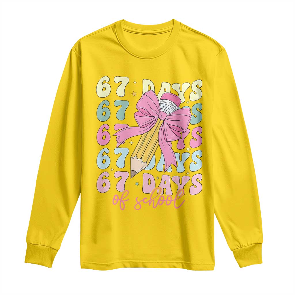 67 Days of School Coquette Bow Long Sleeve Shirt Funny Six Seven Meme 67th Day Teacher Student - Wonder Print Shop