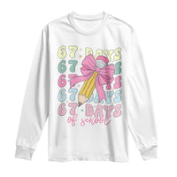 67 Days of School Coquette Bow Long Sleeve Shirt Funny Six Seven Meme 67th Day Teacher Student - Wonder Print Shop