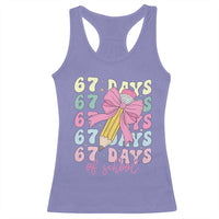 67 Days of School Coquette Bow Racerback Tank Top Funny Six Seven Meme 67th Day Teacher Student - Wonder Print Shop