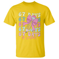 67 Days of School Coquette Bow T Shirt Funny Six Seven Meme 67th Day Teacher Student - Wonder Print Shop
