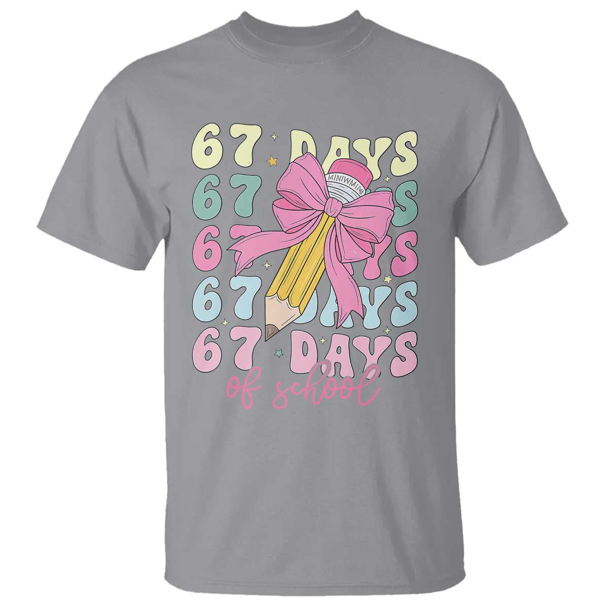 67 Days of School Coquette Bow T Shirt Funny Six Seven Meme 67th Day Teacher Student - Wonder Print Shop