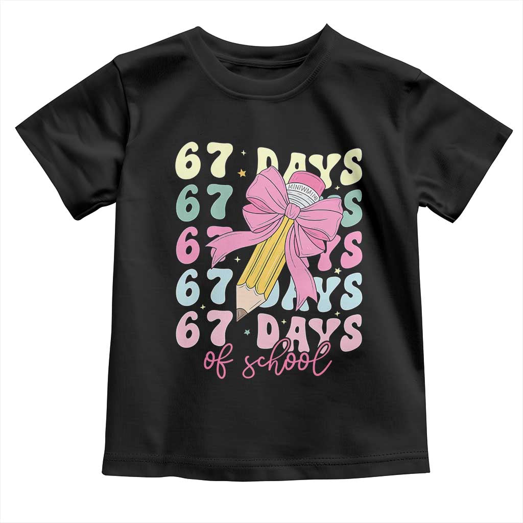 67 Days of School Coquette Bow Toddler T Shirt Funny Six Seven Meme 67th Day Teacher Student - Wonder Print Shop
