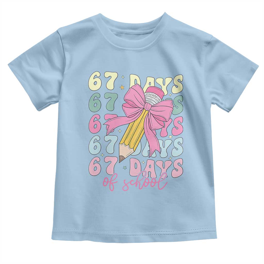 67 Days of School Coquette Bow Toddler T Shirt Funny Six Seven Meme 67th Day Teacher Student - Wonder Print Shop