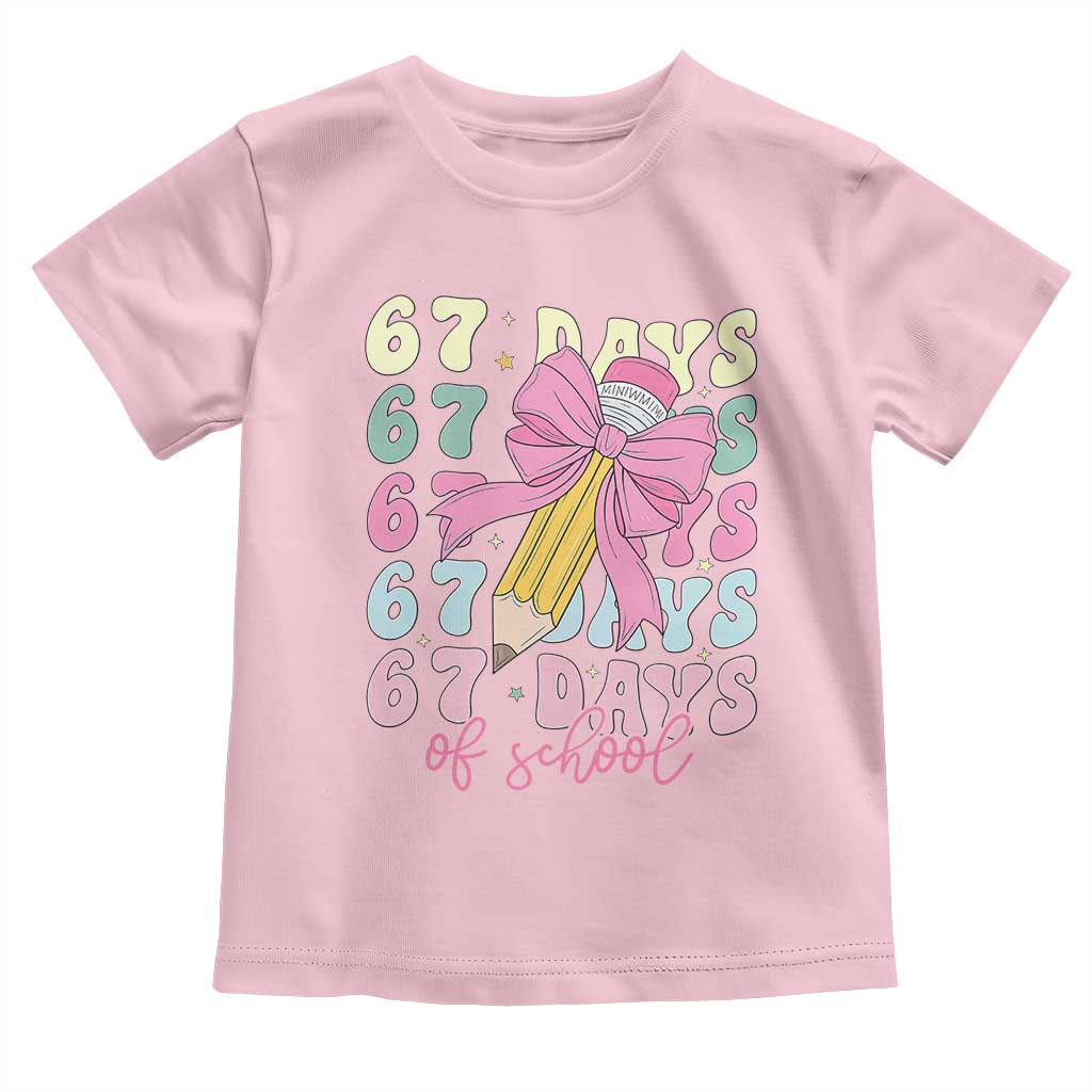 67 Days of School Coquette Bow Toddler T Shirt Funny Six Seven Meme 67th Day Teacher Student - Wonder Print Shop
