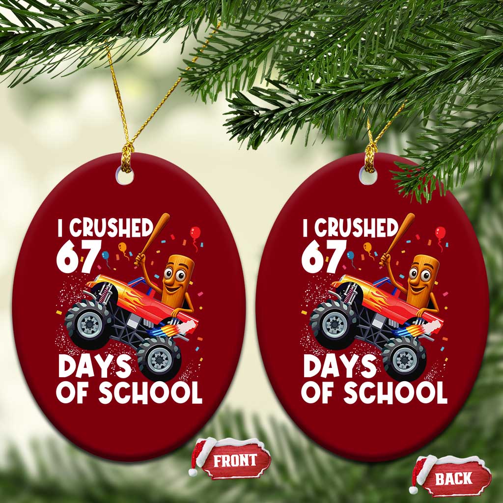 67 Days of School Monster Truck Ceramic Ornament 67th Day Boys Tung Tung Tung Sahur - Wonder Print Shop