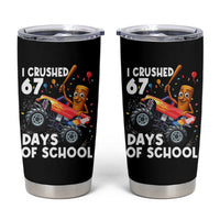 67 Days of School Monster Truck Tumbler Cup 67th Day Boys Tung Tung Tung Sahur - Wonder Print Shop