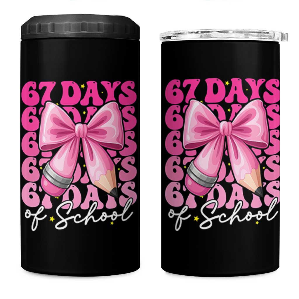 67 Days Of School Girls Coquette Bow 4 in 1 Can Cooler Tumbler Funny Six Seven Meme 67th Day - Wonder Print Shop