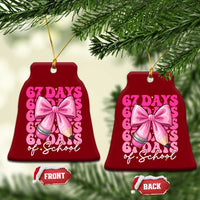 67 Days Of School Girls Coquette Bow Ceramic Ornament Funny Six Seven Meme 67th Day - Wonder Print Shop
